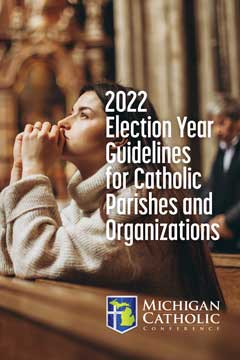 Election Year Guidelines for Catholic Parishes and Organizations